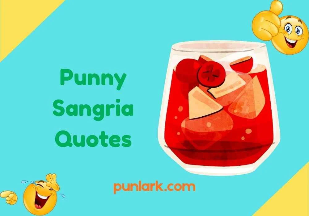 Punny Sangria Quotes