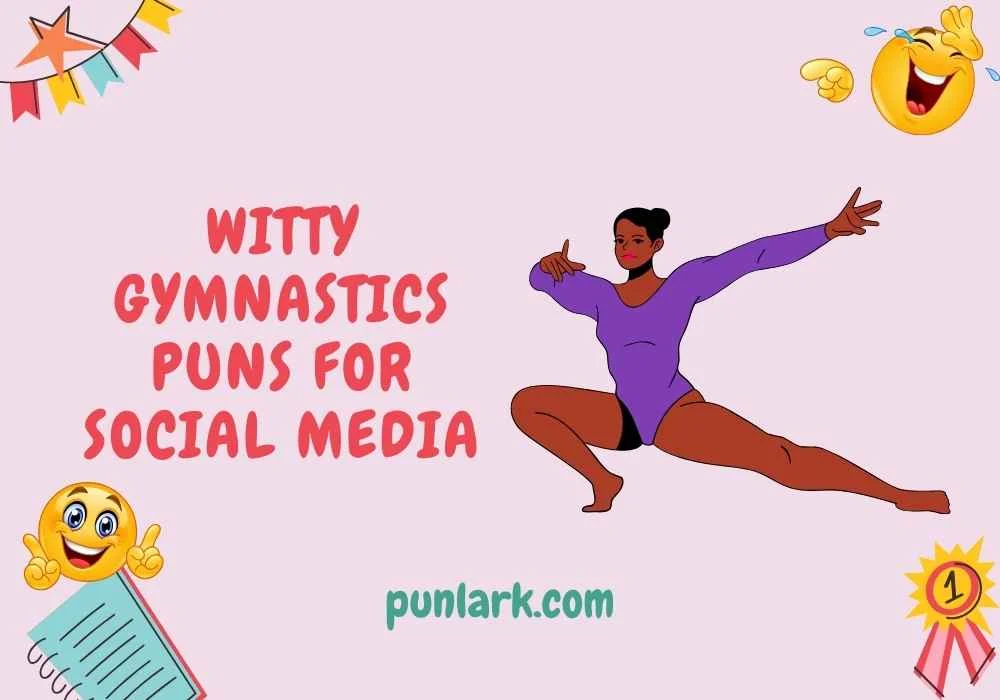 Witty Gymnastics Puns for Social Media