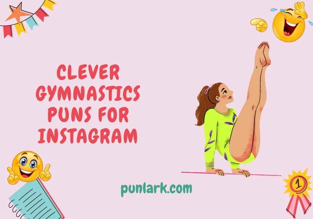 Clever Gymnastics Puns for Instagram