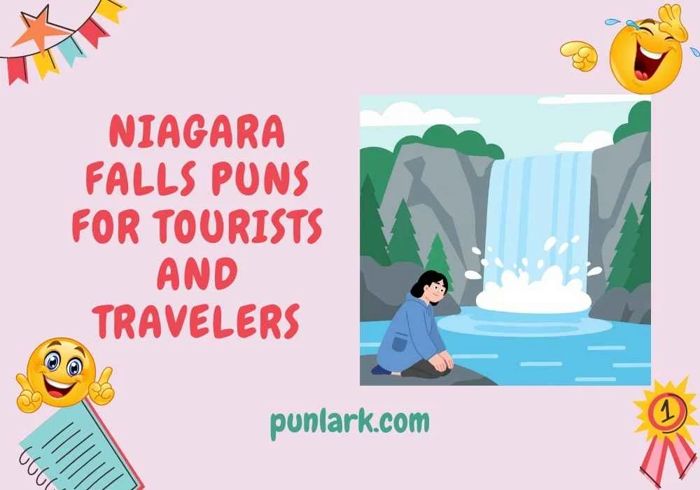 Niagara Falls Puns for Tourists and Travelers