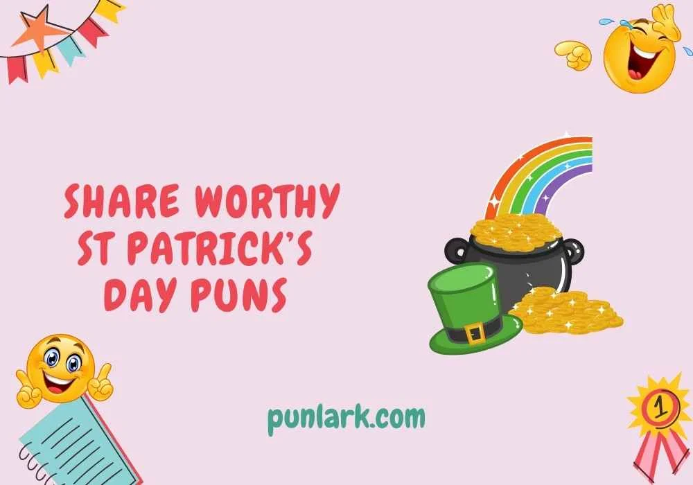 Share Worthy St Patrick’s Day Puns