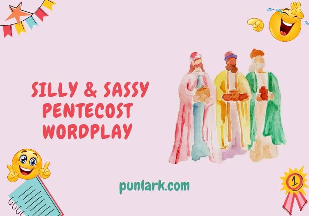 Silly & Sassy Pentecost Wordplay