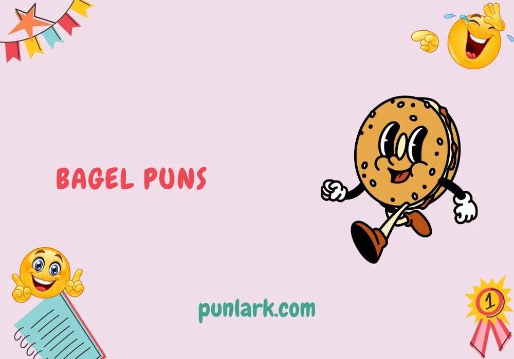 Bagel Puns
