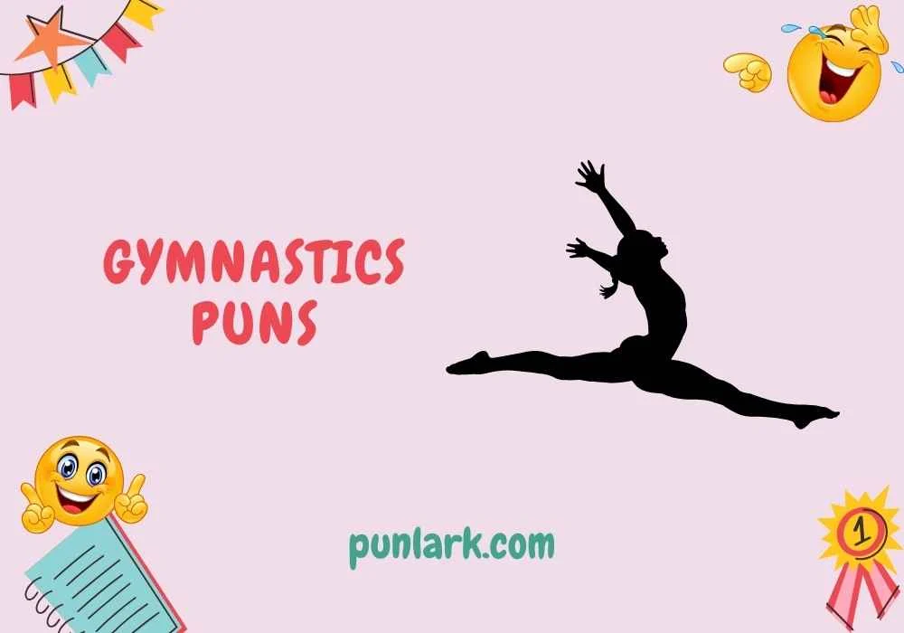 Gymnastics Puns